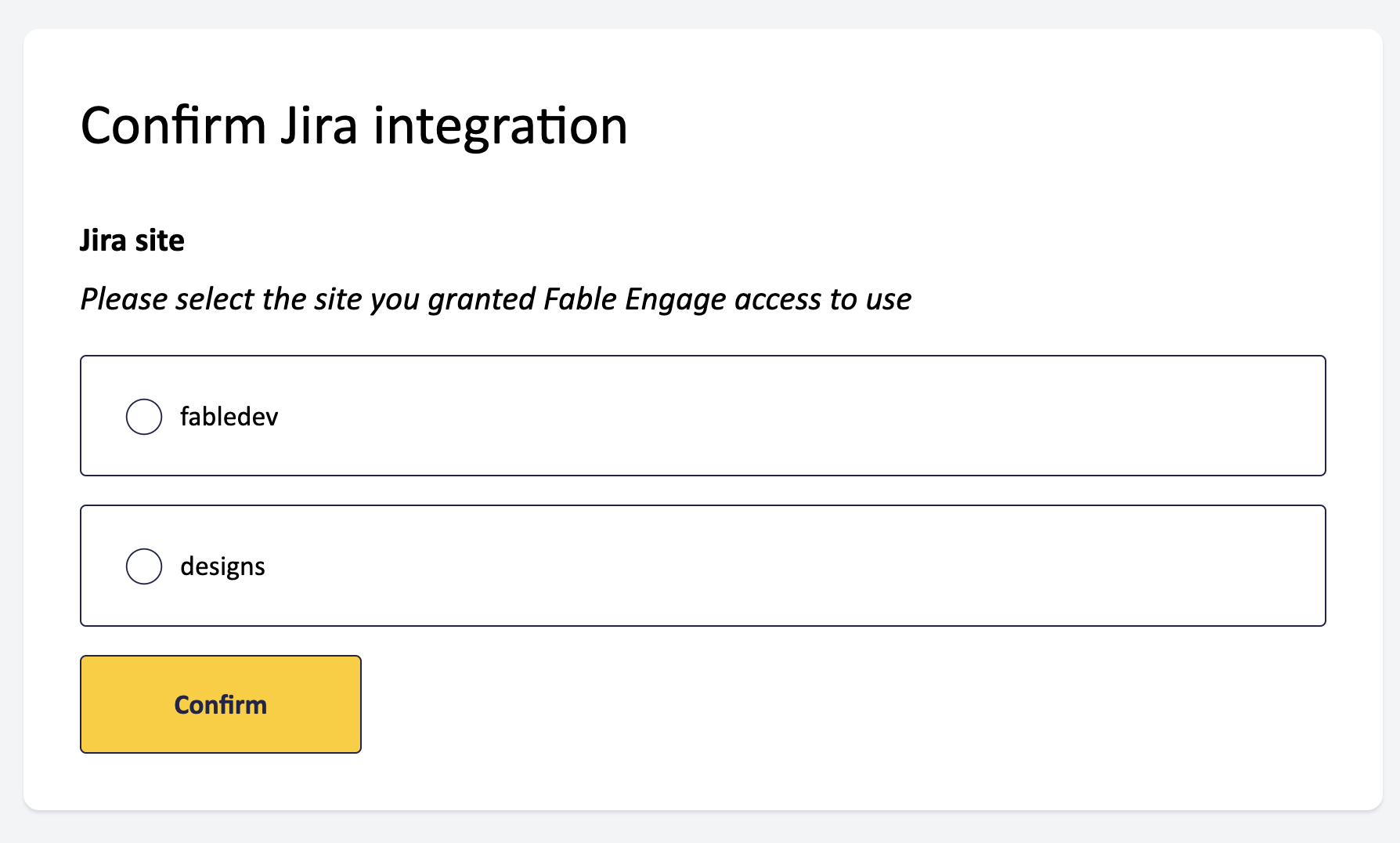 Screenshot of the confirm integration page with radio options to select from a list of Jira instances to integration with Fable.