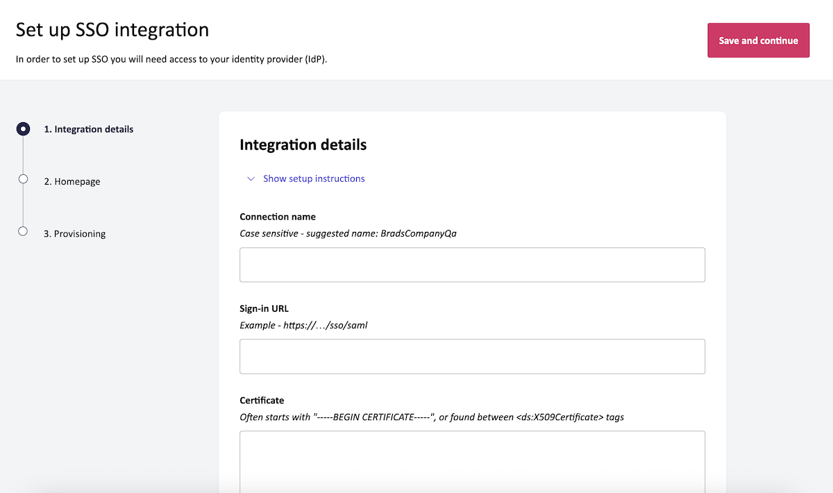 sso-integration-details Screenshot of the Fable Engage interface showing the “Set up SSO integration” page on step 1 of 3: Integration details. Fields include connection name, sign-in URL, and certificate, with a “Save and continue” button in the top-right corner.