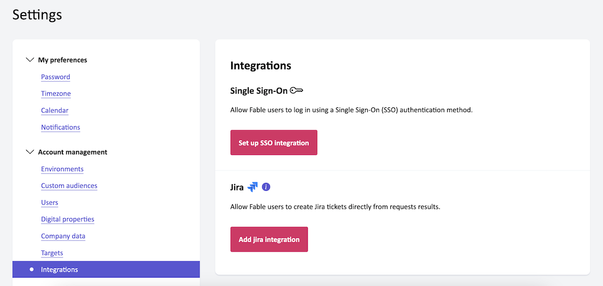 sso-integrations Screenshot of the Fable Engage interface, showing the Integrations page. Shows options to set up Single Sign-On (SSO) and add Jira integration, with a sidebar menu highlighting the “Integrations” page.